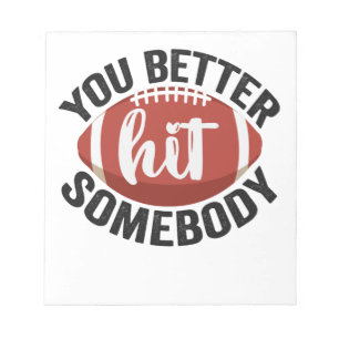 Bloc-note Tu ferais mieux de frapper Quelqu'Un Drôle Footbal