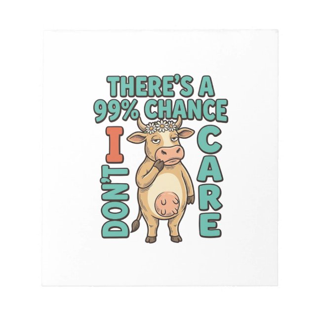 Bloc-note Vache drôle 99% de chance que je m'en fiche Graphi (Devant)