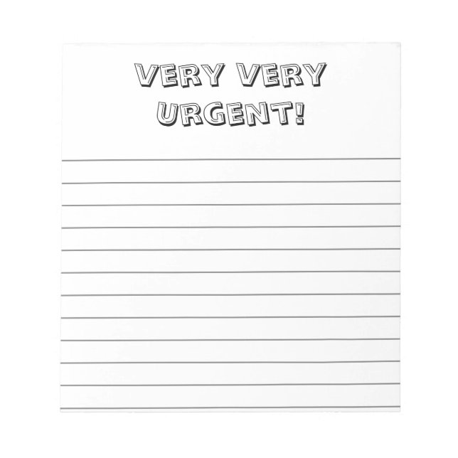 Bloc-note Very, very urgent! Custom, fun notepad (Devant)