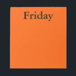 Bloc-note Visual Calendar Tools Jour de la semaine Vendredi<br><div class="desc">Visual Calendar Tools Days of the Week Friday Notes - for Visual Language Color Coded Calendrier Adaptive Living Tools CricketDiane Art and Design - Friday, Calendar, Days of the Week Notepads, Visual Calendar Tools, Today is Notepads, Visual Identifiers Jours de la semaine Outils, Visual Color Coded Organisation Tools Calendrier Notepads,...</div>