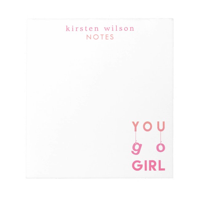 Bloc-note Vous allez fille - Fun motivation citation Bloc-no (Devant)