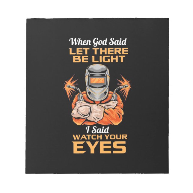 Bloc-note Welder Dit Regardez Vos Yeux (Devant)