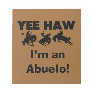 Bloc-note Yee Haw Je suis un T-shirts et cadeaux Abuelo