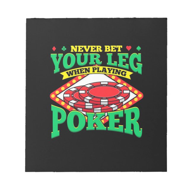 Bloc-note Your Leg When Playing Poker (Devant)