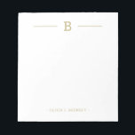 Bloc-notes blanc monogramme or simple et élégant<br><div class="desc">Ajoutez facilement votre initiale et votre nom de monogramme personnalisé à cet élégant bloc-notes doré et blanc.</div>