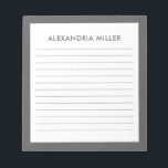 Bloc-notes minimaliste personnalisé<br><div class="desc">Restez organisé et élégant avec ce bloc-notes gris personnalisé. Le design minimaliste présente votre nom dans une police simple mais élégante en haut de la page, tandis que le papier recouvert vous aide à garder vos pensées en ordre. L'arrière - plan gris ajoute une touche de sophistication à votre prise...</div>