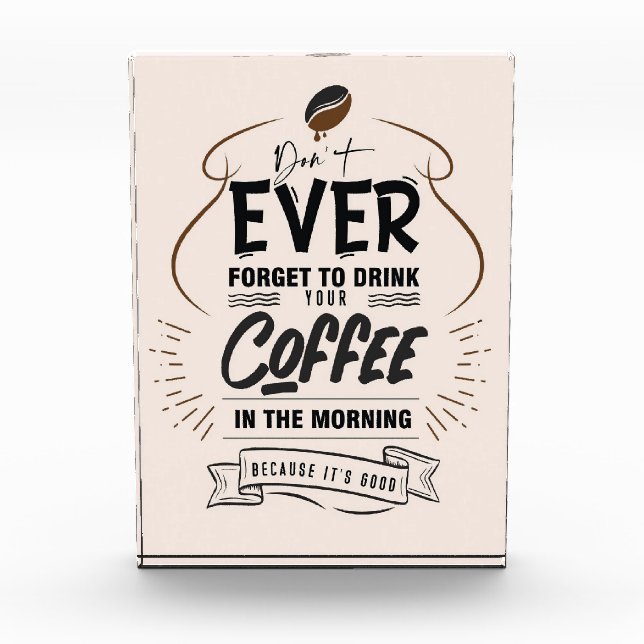 Bloc Photo Amateur De Café Buvez Votre Café (Devant)