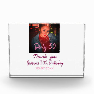 Bloc Photo Anniversaire Dirty 30 ajouter nom rose ajouter pho