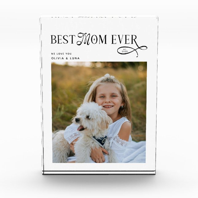 Bloc Photo Modern Best Mom Ever Photo  Mothers Day Gifts (Devant)