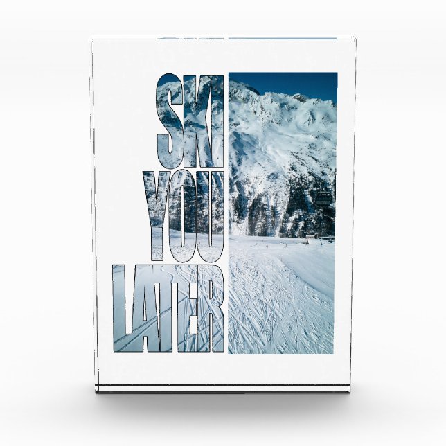 Bloc Photo Ski You Later Funny Skiing Winter Sports Gift  (Devant)