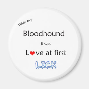 Bloodhound Love at First Lick - Magnet