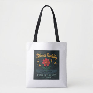 Bloom audacieusement" Sac fourre-tout Fleur Inspir
