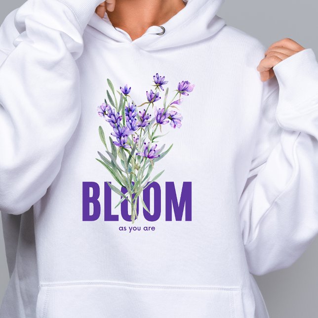 Bloom comme vous êtes Sweat - shirt à capuche Fleu (Créateur téléchargé)