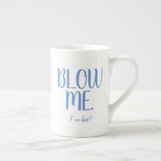 Blow Me Mug