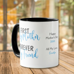 Blue First Mother Forever Friend Mug