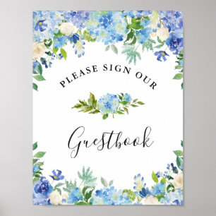 Blue Hydrangea Green Sign Our Guestbook Poster