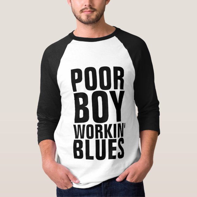 BLUES DE TRAVAIL POUR GARÇON PAUVRE, T-SHIRTS DE M (Devant)