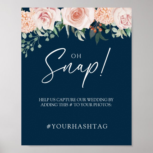 Blush Floral Navy Mariage Oh Snap Poster (Devant)