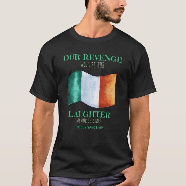 Bobby Sands Irish Freedom Quote Tee Retro T-Shirt (Devant)