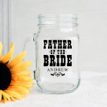 Bocal Mason Père de la mariée Rustique Mariage noir Monogramme<br><div class="desc">Mariage Père de la mariée mason jar cadeau dispose de texte rustique,  un accent de design de défilement,  et monogramme / texte de nom personnalisé.</div>