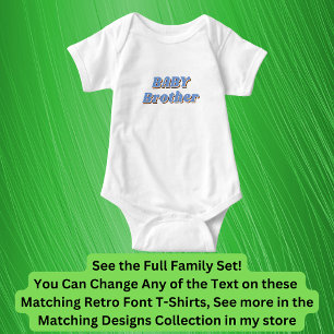 Body Add or Edit Name, BABY, Matching Family Retro