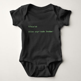 Body alias cry="sudo feedme" Baby Bodysuit