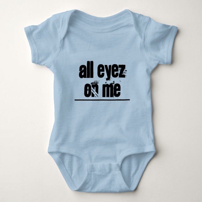 Body All Eyez On Me Baby Bodysuit (Devant)