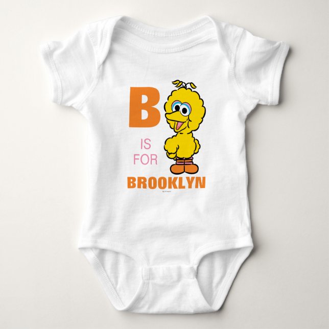 Body B est pour Big Bird | Ajouter Votre Nom (Devant)