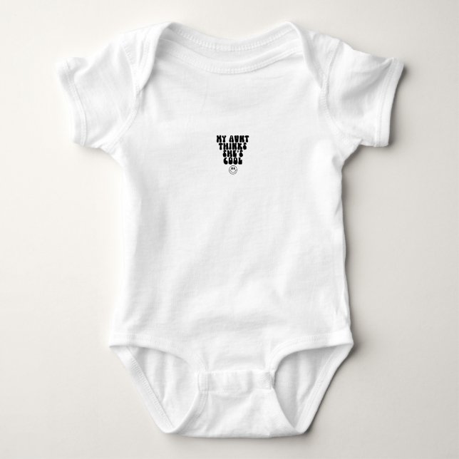 Body Baby Bodysuit : My Aunt Thinks She's Cool (Devant)