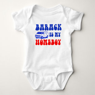 Body Bébé d'Obama - Barack est mon Homeboy