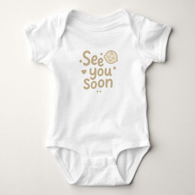 Body Bientôt à Vous" Joli Design Neutre pour Bébé (Devant)