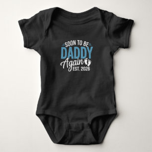 Body Bientôt Papa Encore Est 2026 Annonce Papa Bébé