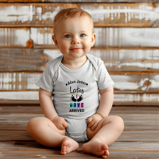 Body Cadeau personnalisé avec la citation 'Dames, je su (Ladies I Have Arrived Personalized Quote Gift Baby Bodysuit)