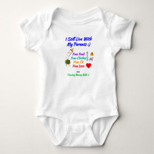 Body Cadeau pour bébé : Je vis toujours avec mes parent