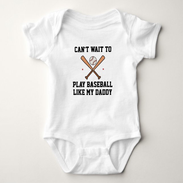 Body Can't Wait to Play Baseball Like Daddy (Devant)
