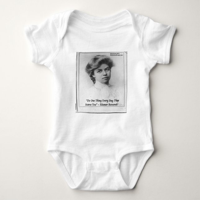 Body Citation d'Eleanor Roosevelt "Faire quelque chose  (Devant)