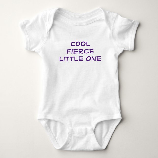 Body Cool Fierce Little One Brave Nouveau-né Moderne (Devant)