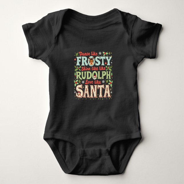 Body Dansez comme Frosty Brillez comme Rudolph Amour  (Devant)