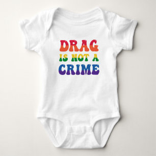 Body Drag N'Est Pas Un Crime Bébé Bodysuit