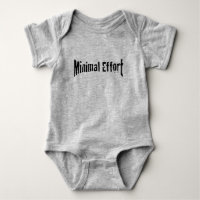 effort minimal pour bébé sur place / T-shirt