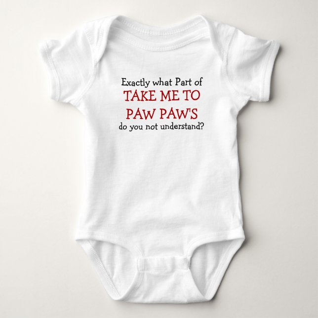 Body Emmenez-moi à paw Paw Baby Infant Bodysuit (Devant)