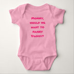 Body Enfant Creeper maman épouser papa<br><div class="desc">Un bébé qui fuit avec une proposition de mariage</div>