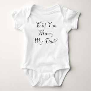 Body Épouserez-vous mon papa ? Bébé/plante grimpante