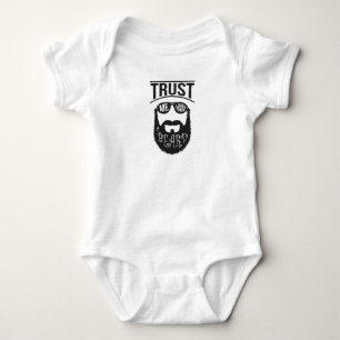 Body Fais-moi confiance j'ai une Barbe