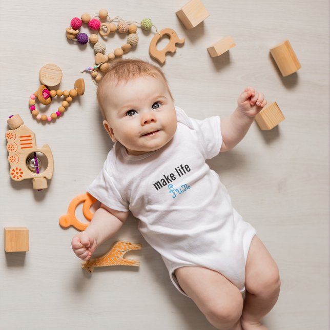 Body Faites la vie amusante Baby Bodysuit (Make Life Fun for the newest member of the family.)