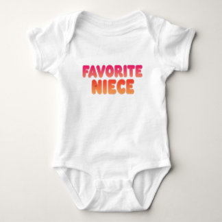 Body Favorite Niece, Fun Aunt Gift, Cute Baby Apparel