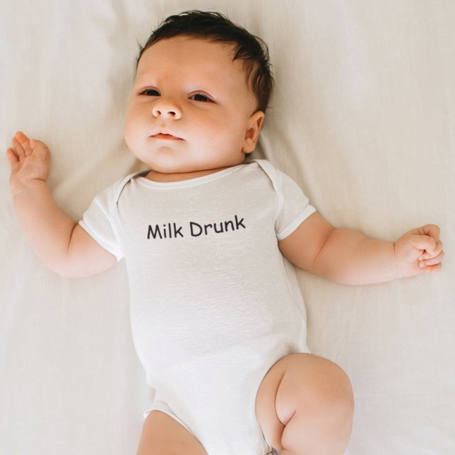 Body Funny Cute Milk Drunk Quote Kids Welcome  (Créateur téléchargé)