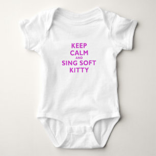 Body Gardez le calme et chantez Kitty doux