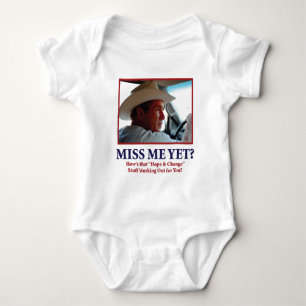 Body George W. Bush - Miss Me yet