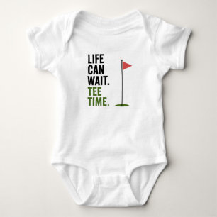 Body Golf Life peut attendre l'heure de départ pour béb